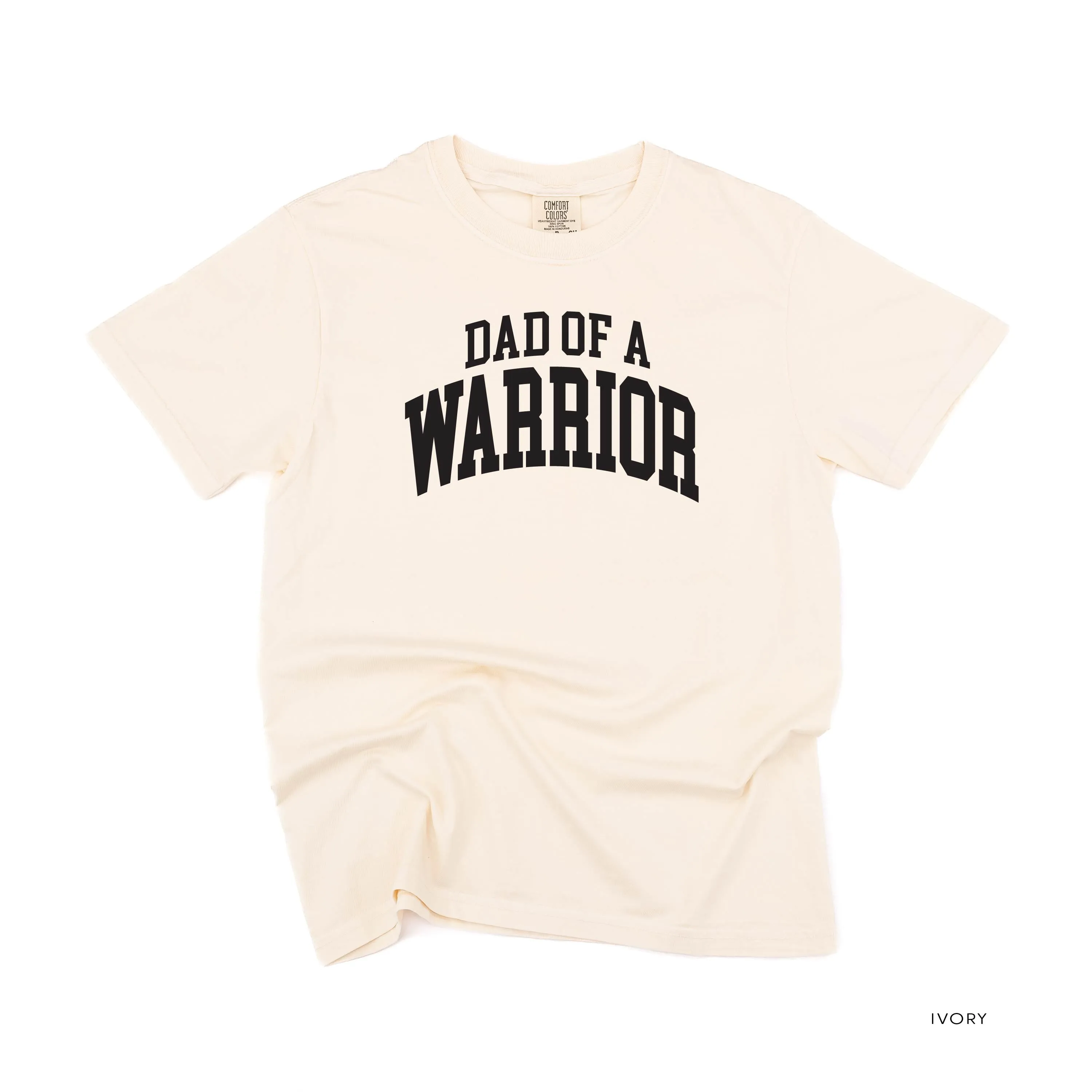 Dad of a Warrior - Varsity - SHORT SLEEVE COMFORT COLORS TEE