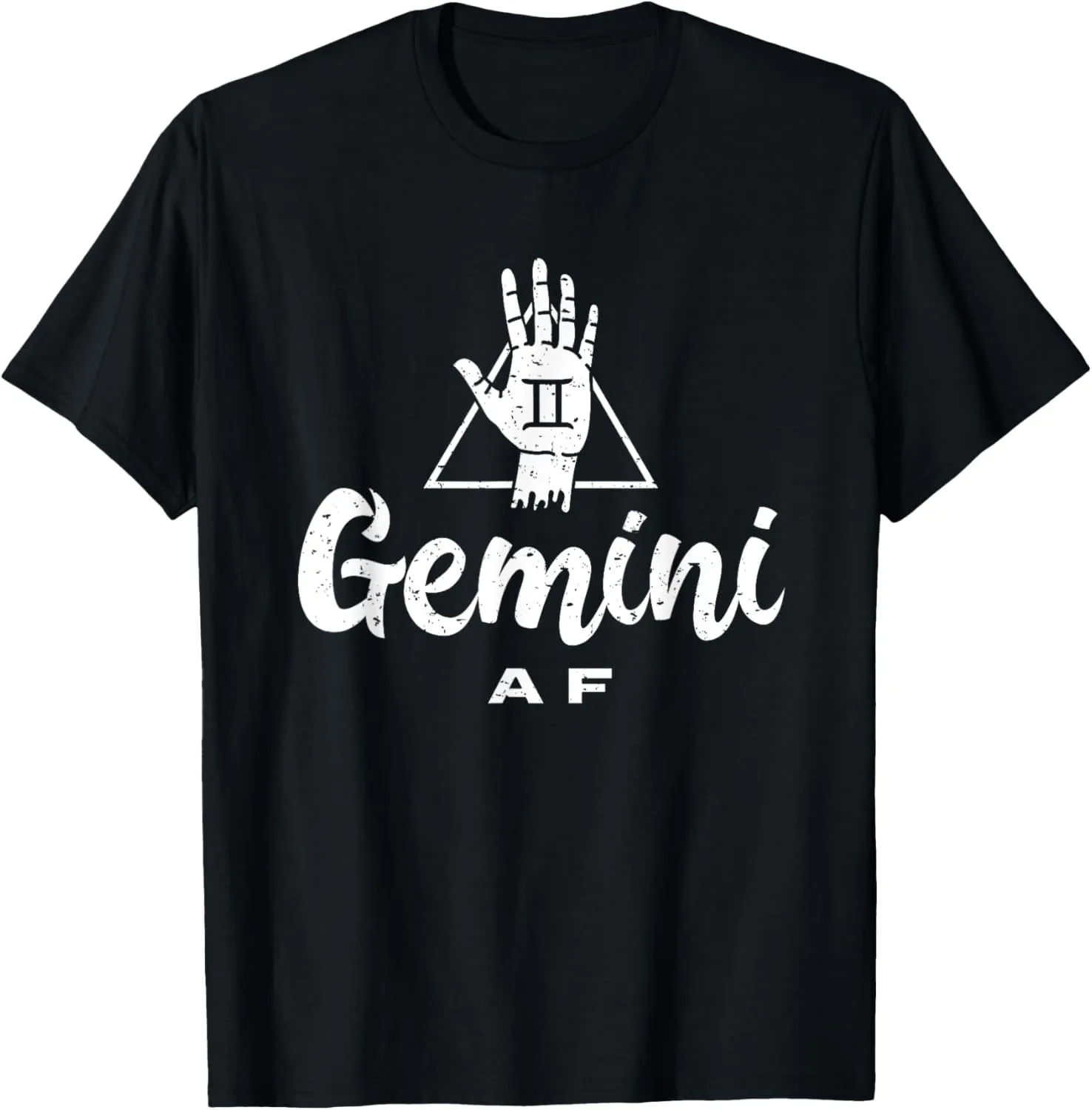 Gemini AF / Gemini Birthday Month - Astrology & Zodiac Sign T-Shirt